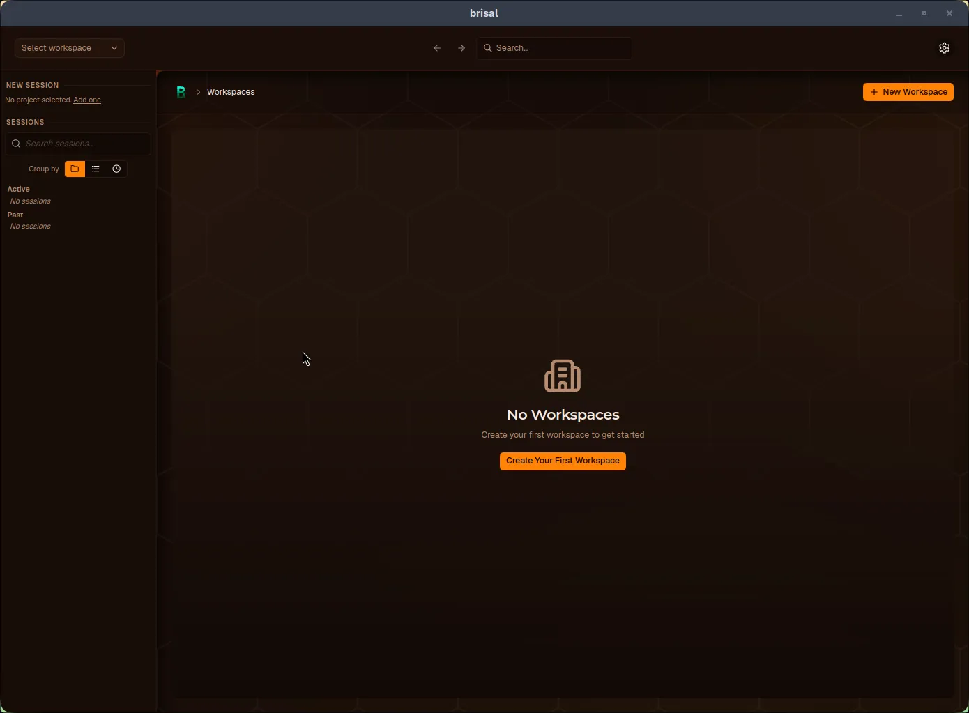 A fresh install: the pane shows a "No Workspaces" empty state with a "Create Your First Workspace" button in the center.
